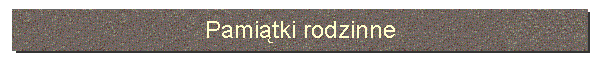 Pamitki rodzinne