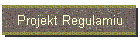 Projekt Regulamiu